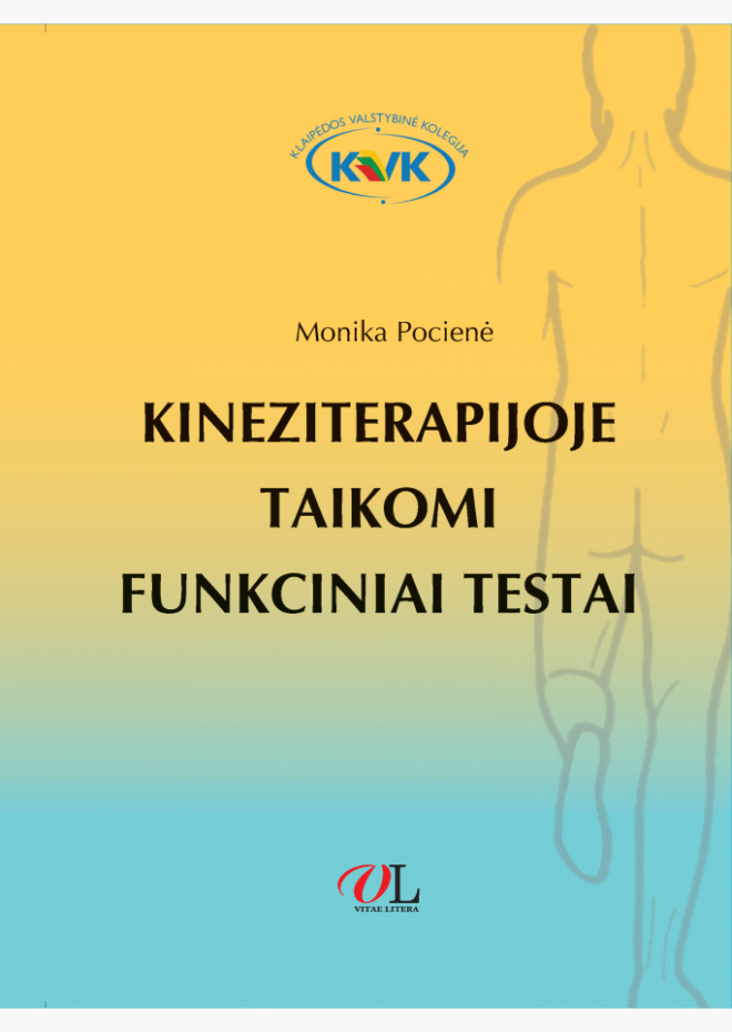Kineziterapijoje taikomi funkciniai testai