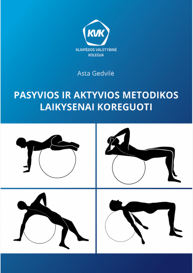 Pasyvios ir aktyvios metodikos laikysenai koreguoti