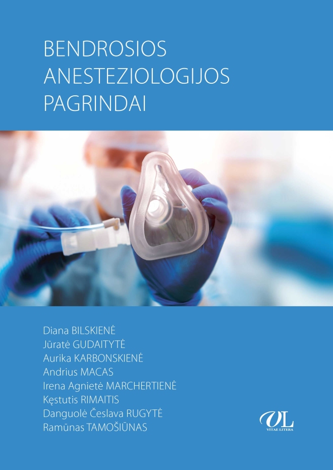 Bendrosios anesteziologijos pagrindai