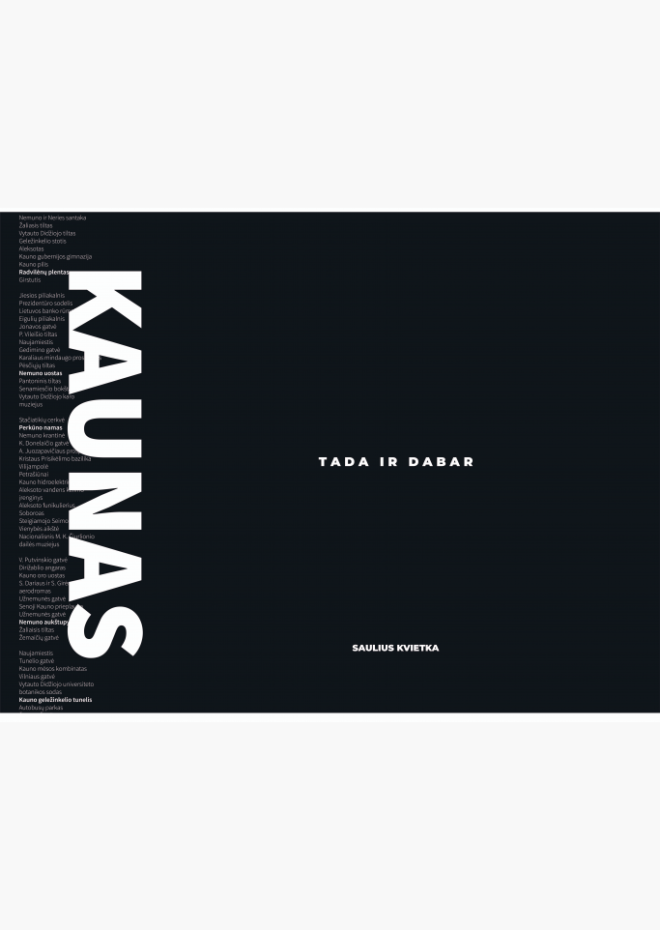 Kaunas tada ir dabar