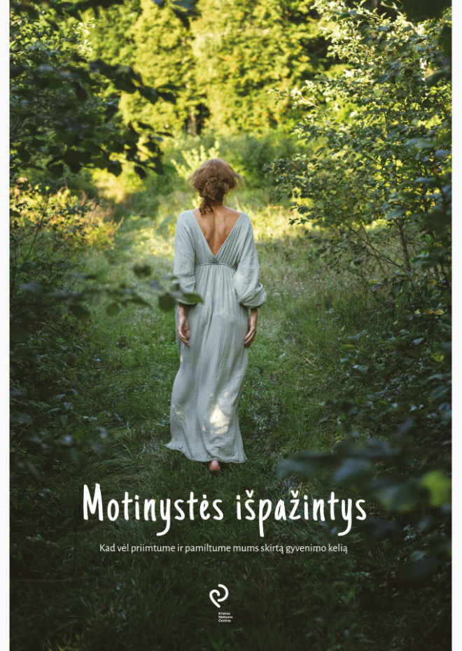 Motinystės išpažintys