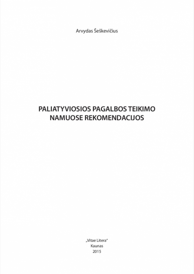 Paliatyviosios pagalbos teikimo namuose rekomendacijos