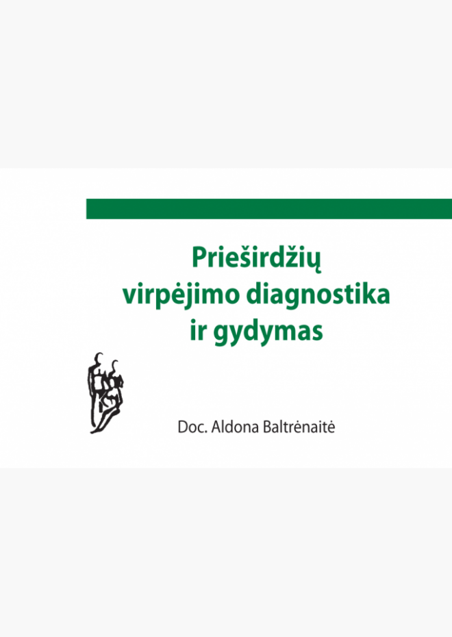 Prieširdžių virpėjimo diagnostika ir gydymas