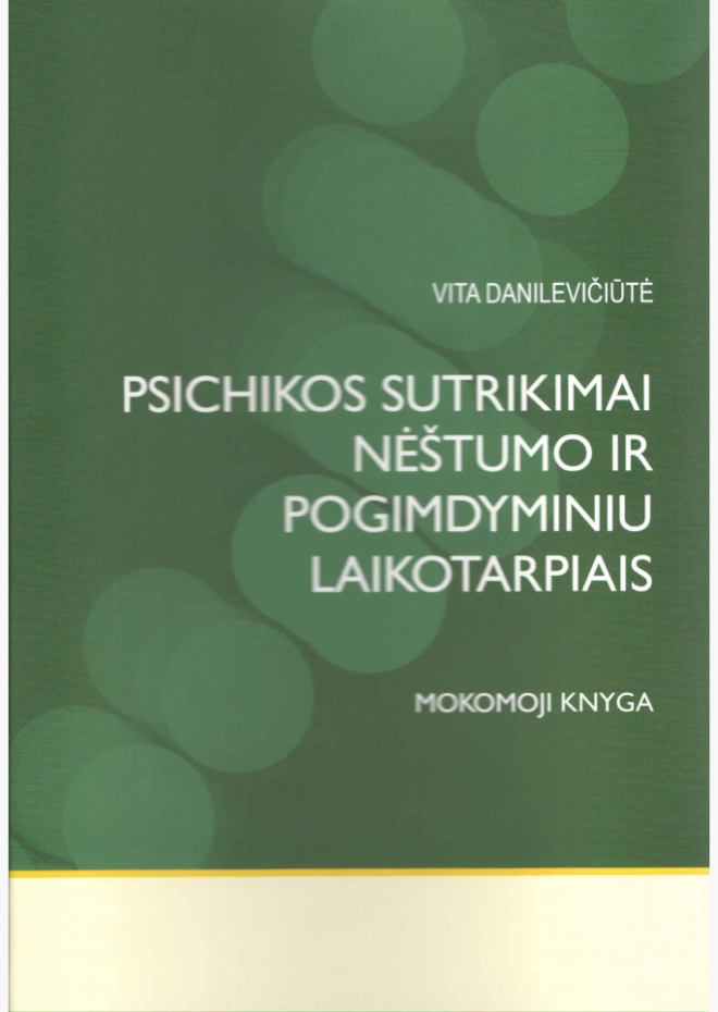 Psichikos sutrikimai nėštumo ir pogimdyminiu laikotarpiais