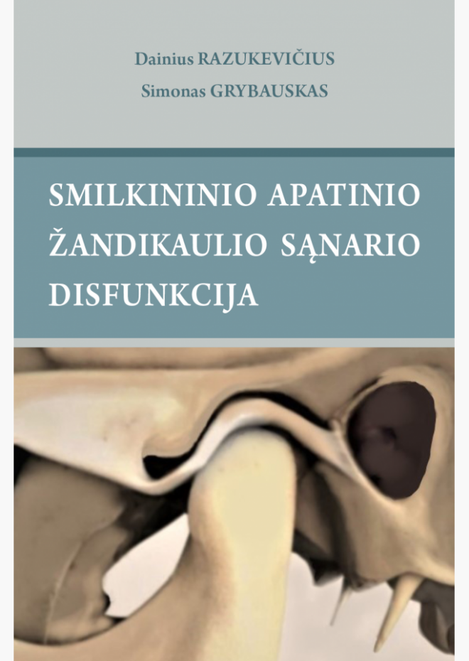 Smilkininio apatinio sąnario žandikaulio disfunkcija