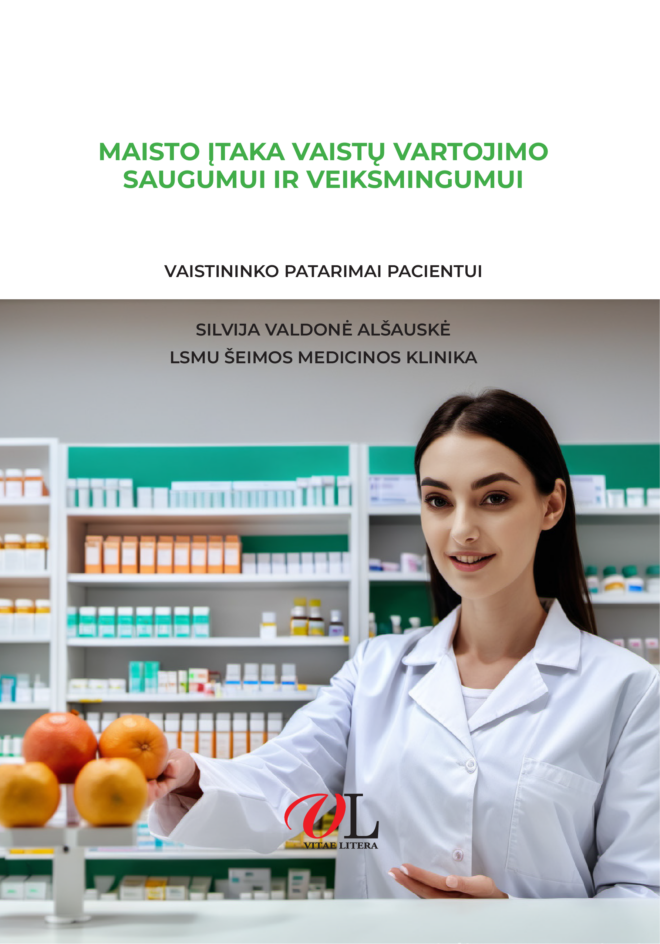 Maisto įtaka vaistų vartojimo saugumui ir veiksmingumui